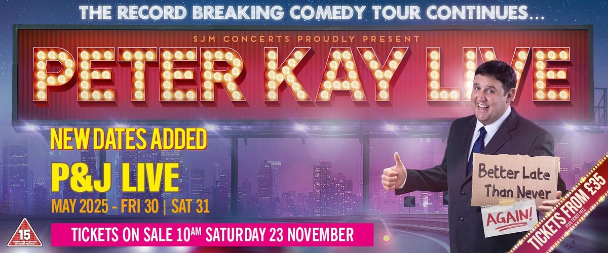Peter Kay Aberdeen Tickets, 30 May | Event in Aberdeen | AllEvents