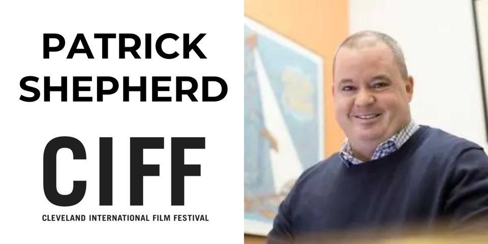 Cleveland International Film Festival Preview: Associate Director ...