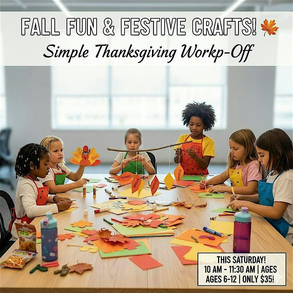 Fall Fun & Festive Crafts!  Simple Thanksgiving Workshop (Drop-Off) | Event in Waldorf | AllEvents