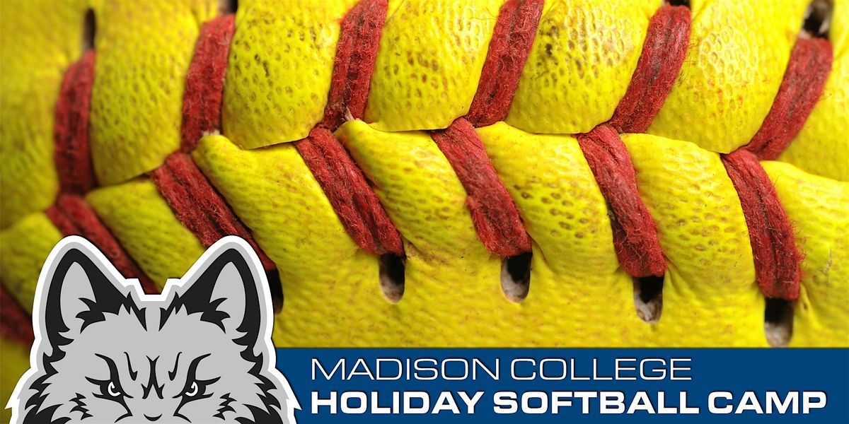2025 Madison College Holiday Softball Camp