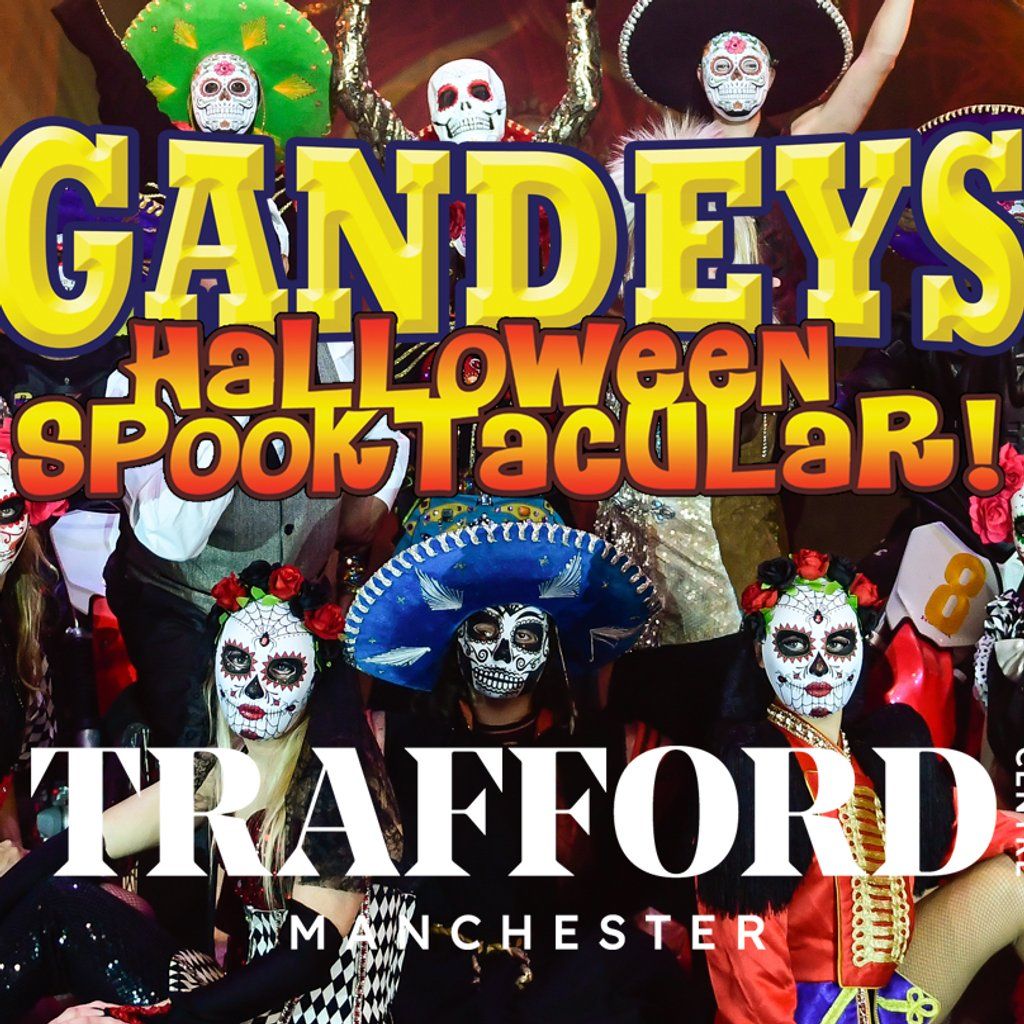 Gandeys Halloween Spooktacular Trafford Centre, 10 October | Event in Salford | AllEvents