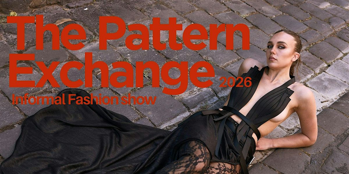 The Pattern Exchange, Edward.S Venue Space Prahran, 7 May 2026 | AllEvents