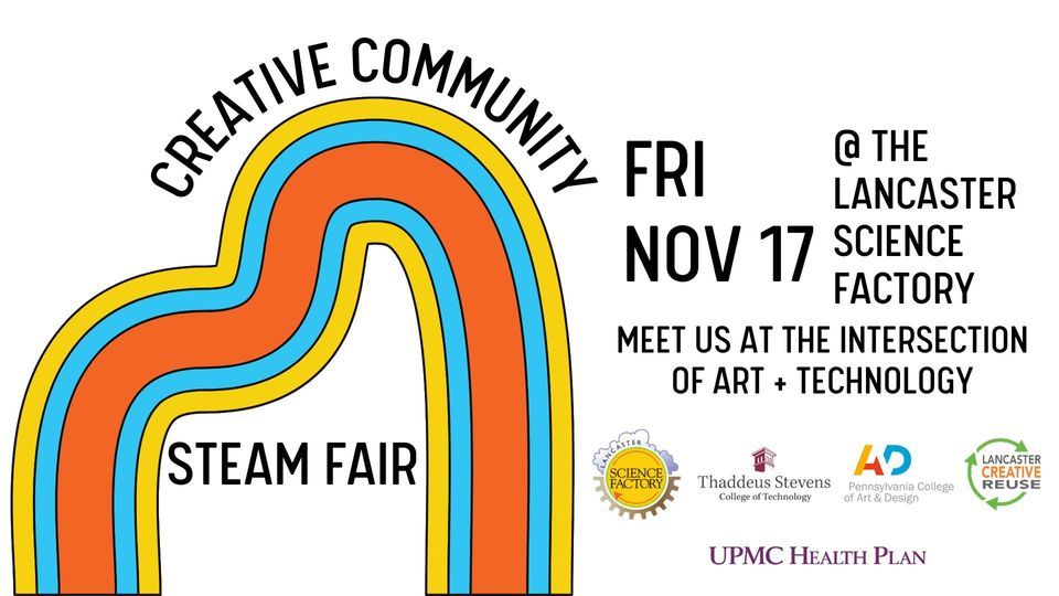 Creative Community STEAM Fair for the Extraordinary Give!, The