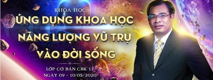 Khoá Cơ Bản - Ứng Dụng Khoa Học Năng Lượng Vũ Trụ Vào Đời Sống