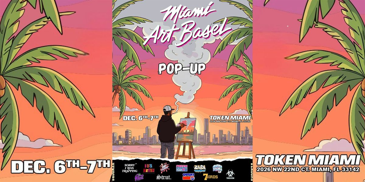 The Pop-Up Art Basel Miami, 6 December | Event in Miami | AllEvents