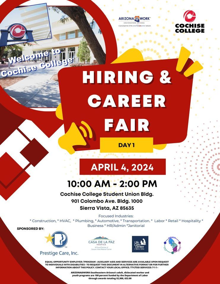 2024 2-Day Spring Hiring & Career Fair (Day 1), Cochise College, Sierra  Vista, 4 April 2024 | AllEvents.in