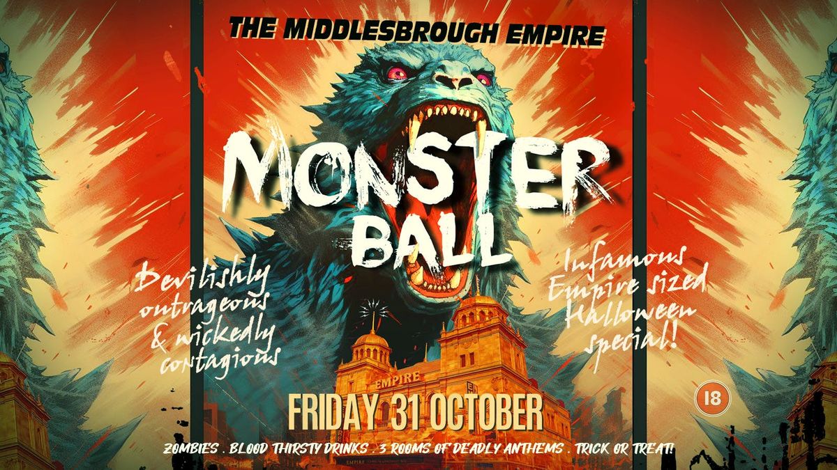 The Empire Monster Ball, 31 October | Event in Middlesbrough | AllEvents