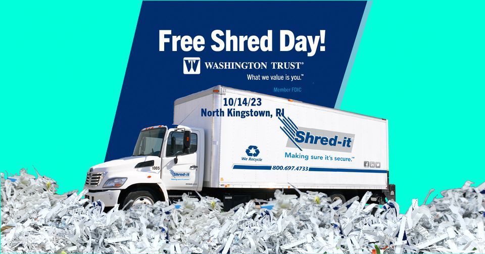 Free Shred Day October 14, 2023 in North Kingstown, RI, Washington
