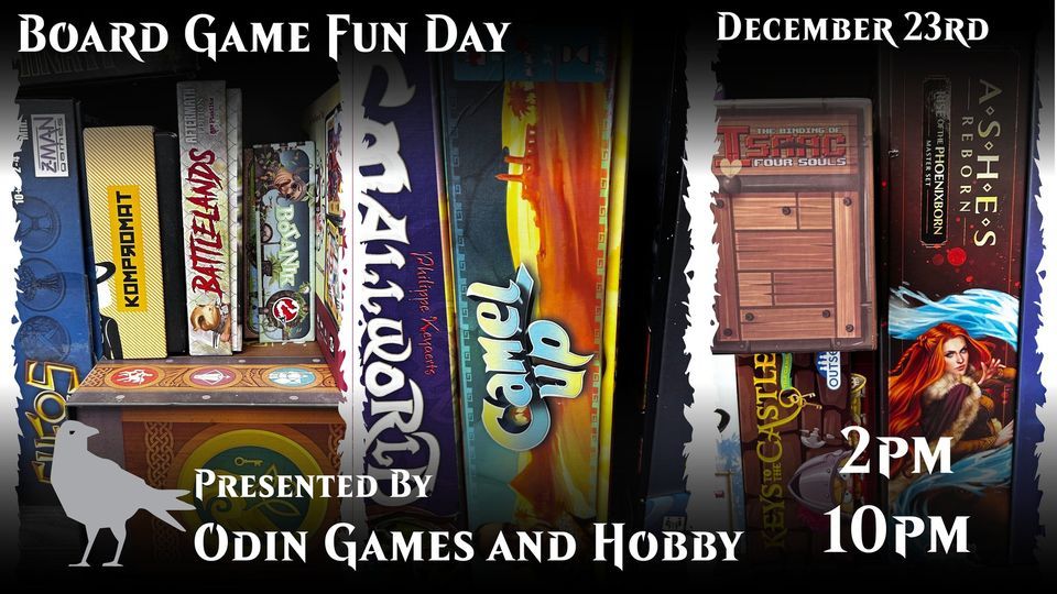 Board Game Fun Day! Board Game Event December 23rd, Odin Games and