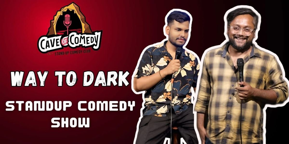 Way To Dark, 24 August | Event in Gwalior | AllEvents