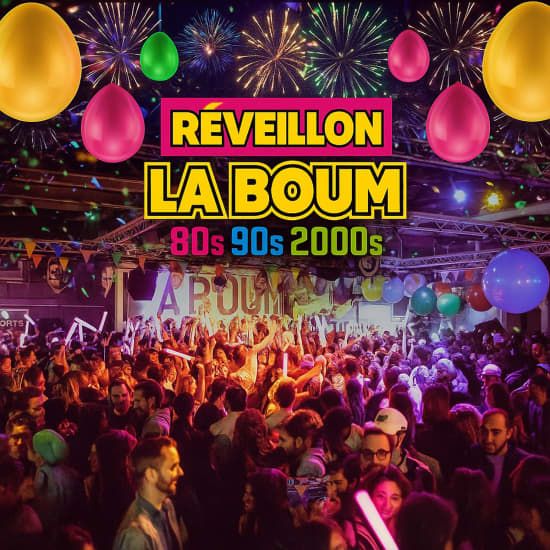 La Boum Du Réveillon 2026, 31 December | Event in Paris | AllEvents