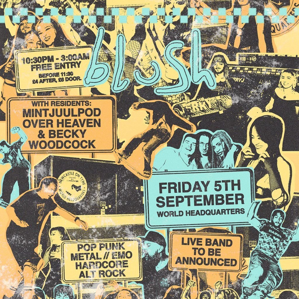 Blush - Music For The Alternative - September 5th, 5 September | Event in Newcastle Upon Tyne | AllEvents