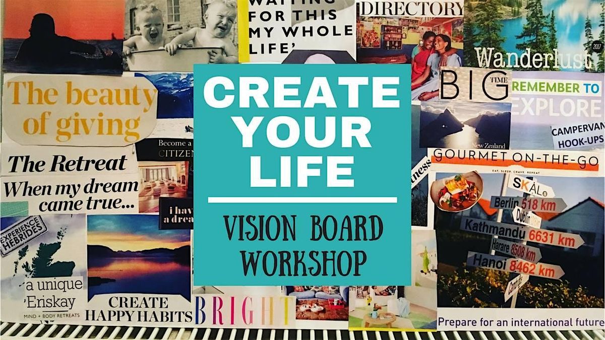 Vision Board and Real Talk