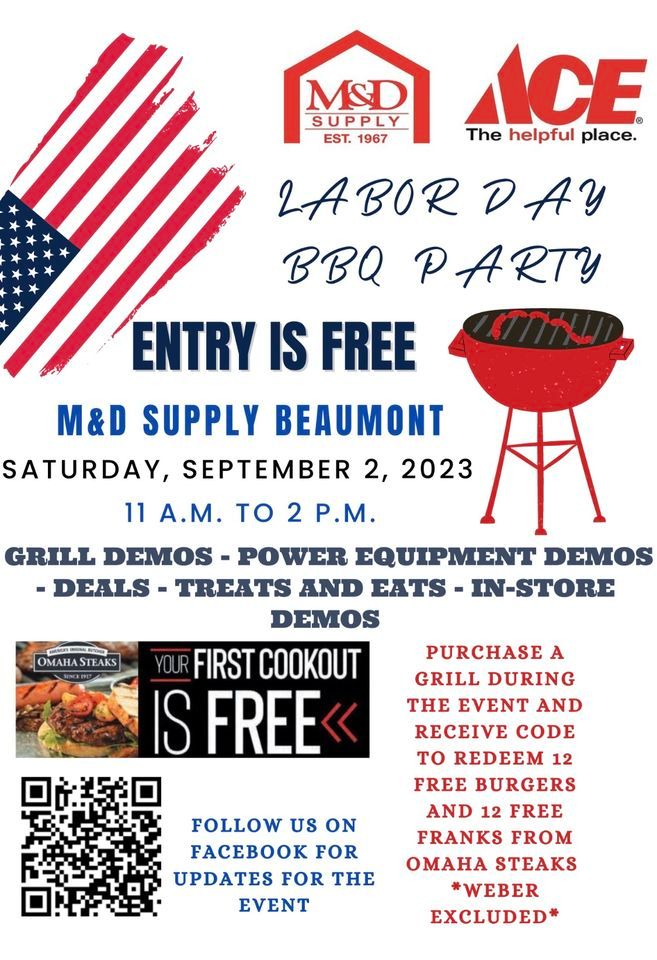 Labor Day BBQ Party, M&D Supply Ace Hardware Beaumont, September 2 2023