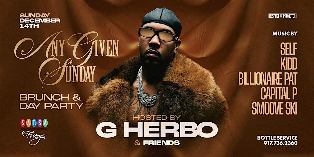 Sunday Brunch and Day Party Hosted  by G Herbo & Friends NYC Edition, 14 December | Event in The Bronx