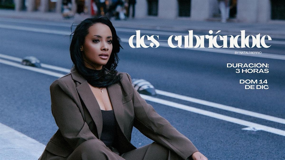 Des-cubriéndote, 14 December | Event in Barcelona | AllEvents