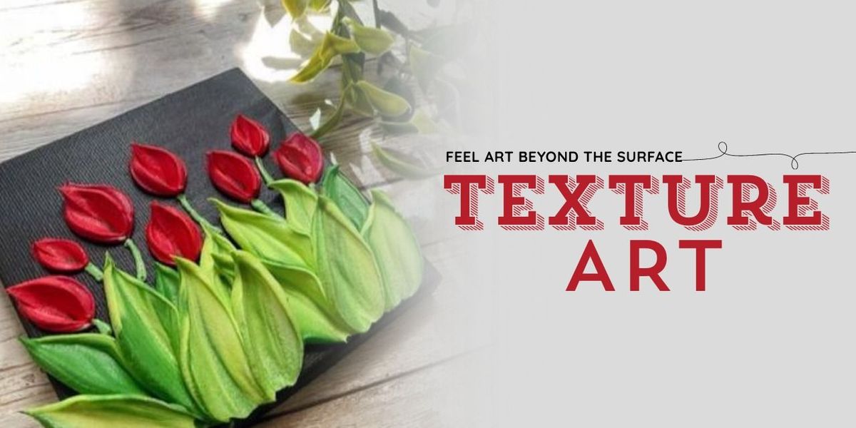 Texture Art Workshop