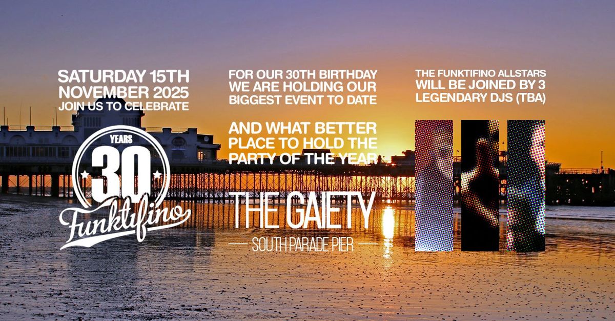 30 YEARS OF FUNKTIFINO, 15 November | Event in Gosport | AllEvents