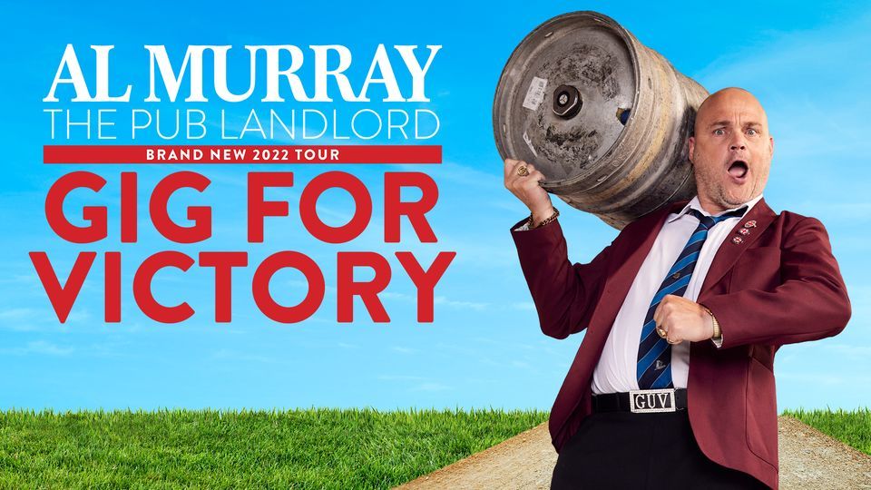Al Murray The Pub Landlord Gig For Victory, New Theatre Royal
