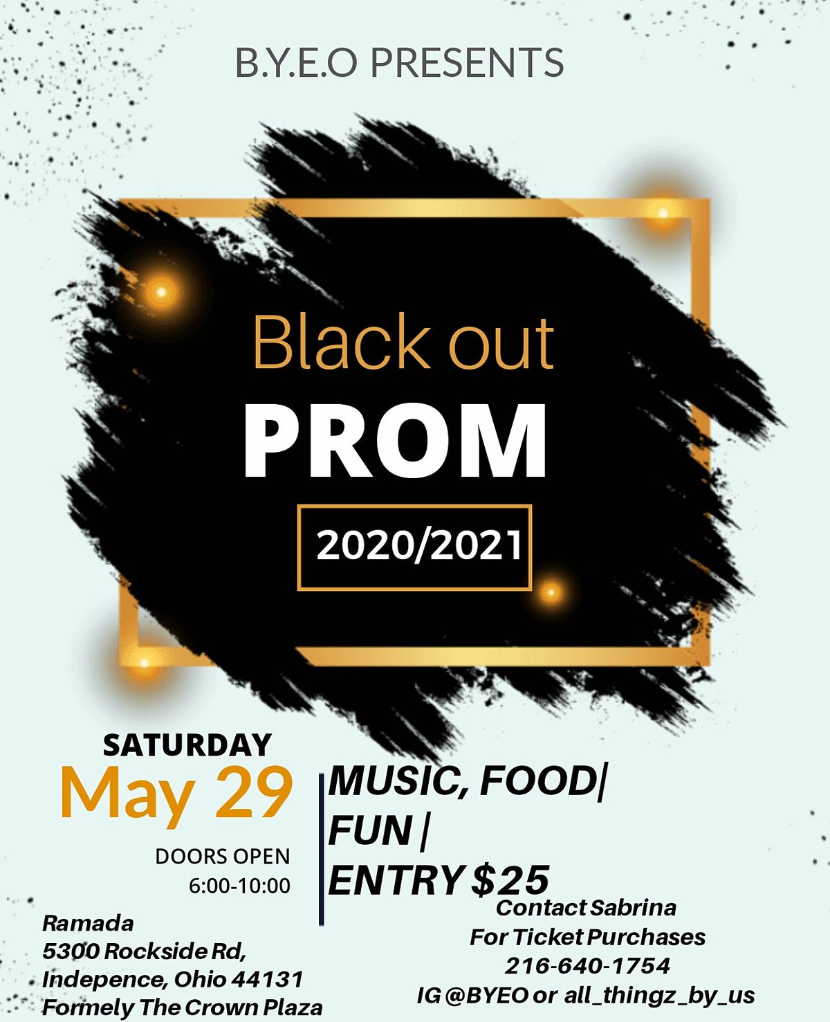 Black Out Prom 5300 Rockside Rd Independence May 29 21 Allevents In