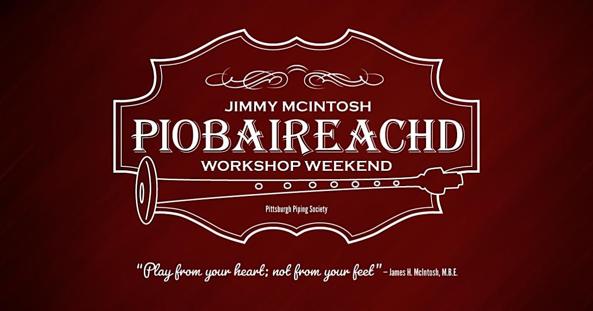 2026 Jimmy McIntosh MBE Piobaireachd Workshop Weekend, 20 February | Event in Pittsburgh | AllEvents