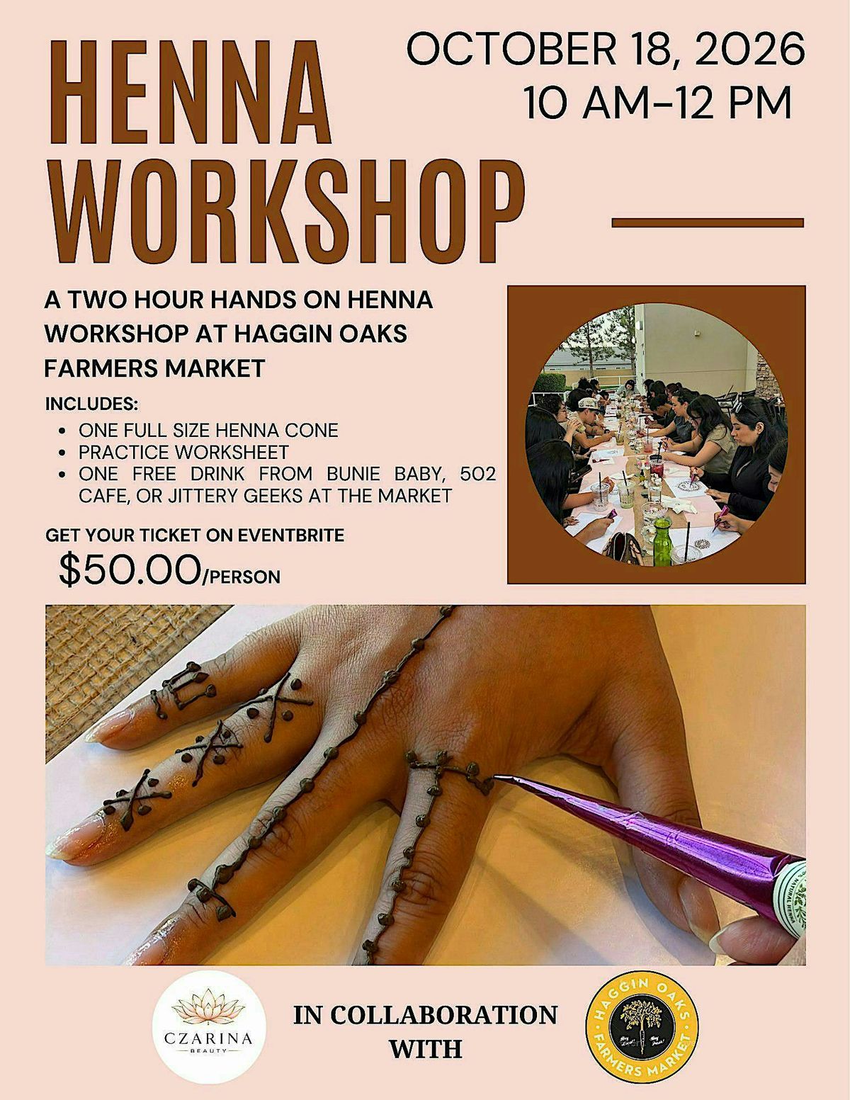 Henna Workshop at the Haggin Oaks Farmers Market