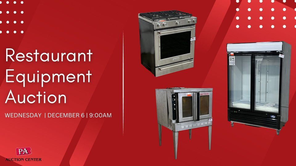 Restaurant Equipment & Kitchen Supplies Auction, PA Auction Center, LLC