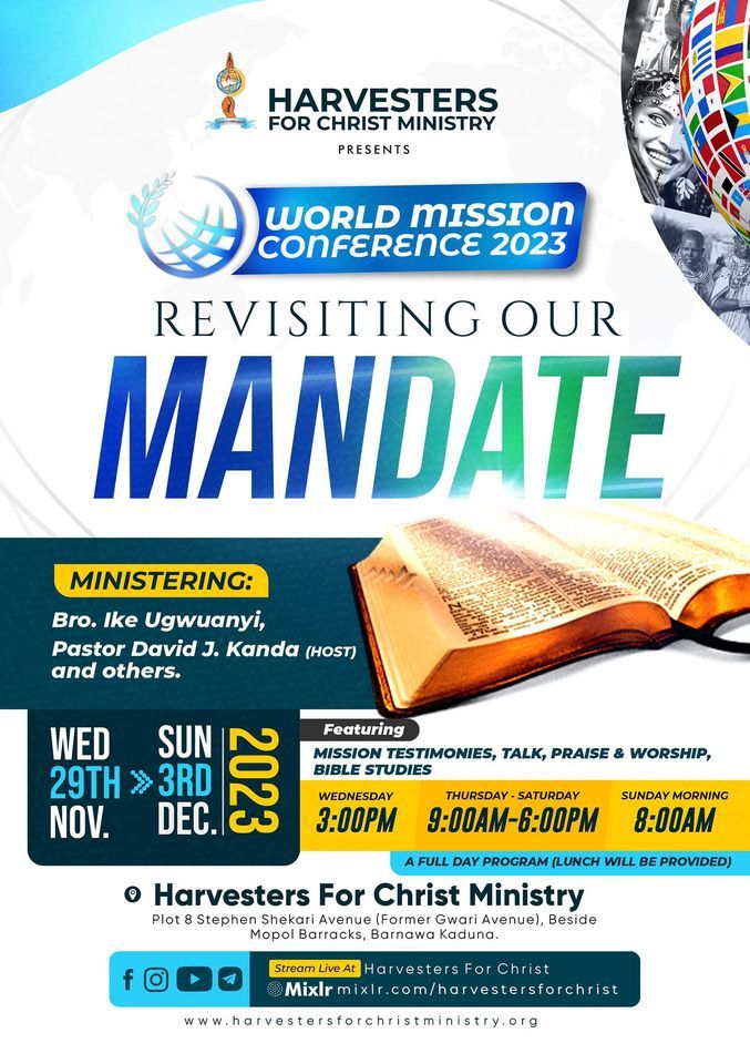 World Mission Conference 2023, Harvesters for Christ Ministry, Kaduna