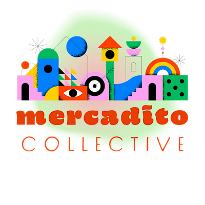 MERCADITO COLLECTIVE