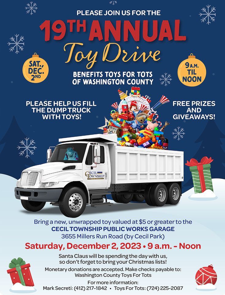 19th Annual Toy Drive Cecil Township Public Works, 3655 Millers Run Rd