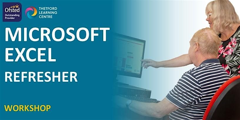 Microsoft Excel - Refresher Workshop (Thetford) | Event in Thetford | AllEvents