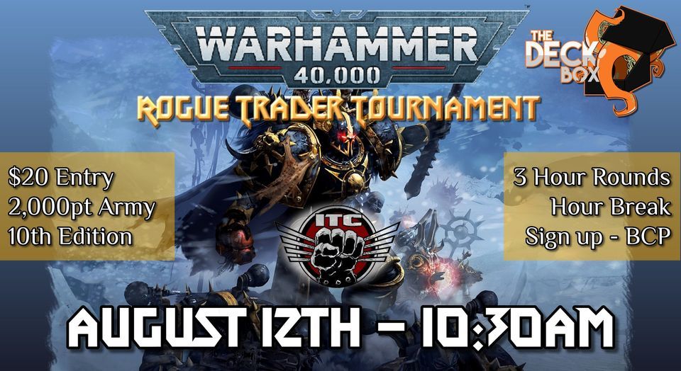 August Warhammer RTT ITC, The Deck Box, Fletcher, 12 August 2023