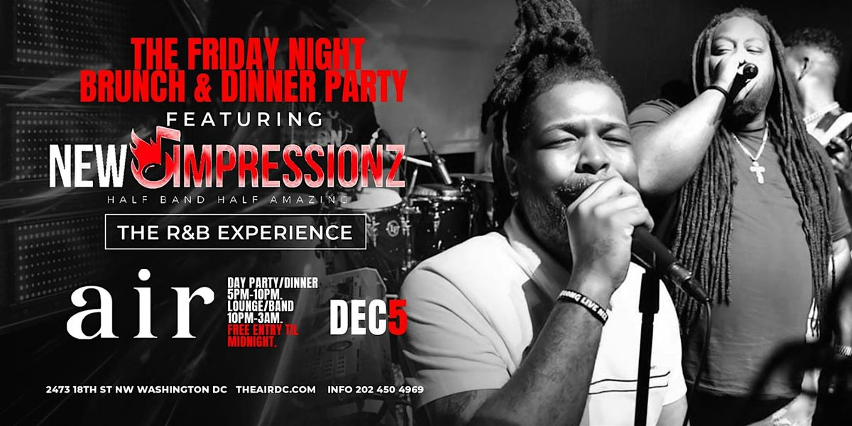 NEW IMPRESSIONZ PERFORMING LIVE AT AIR DC, 5 December | Event in Washington | AllEvents