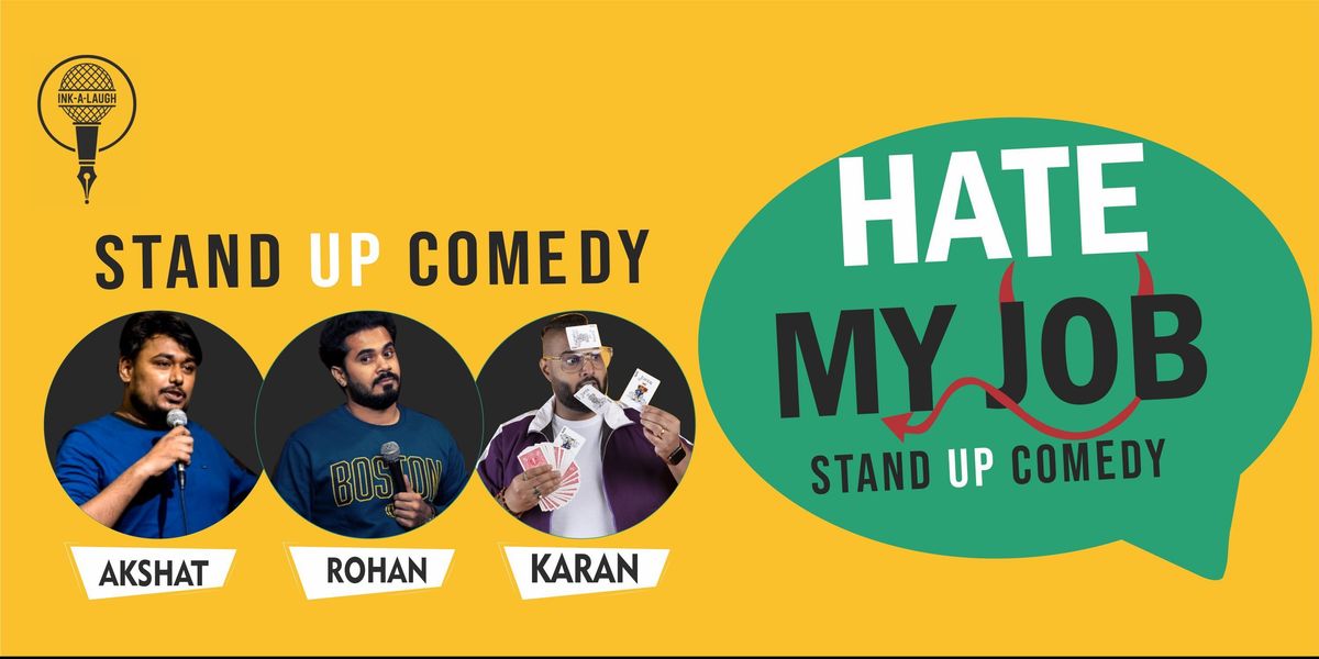 Hate My Job, 1 December | Event in Mumbai | AllEvents