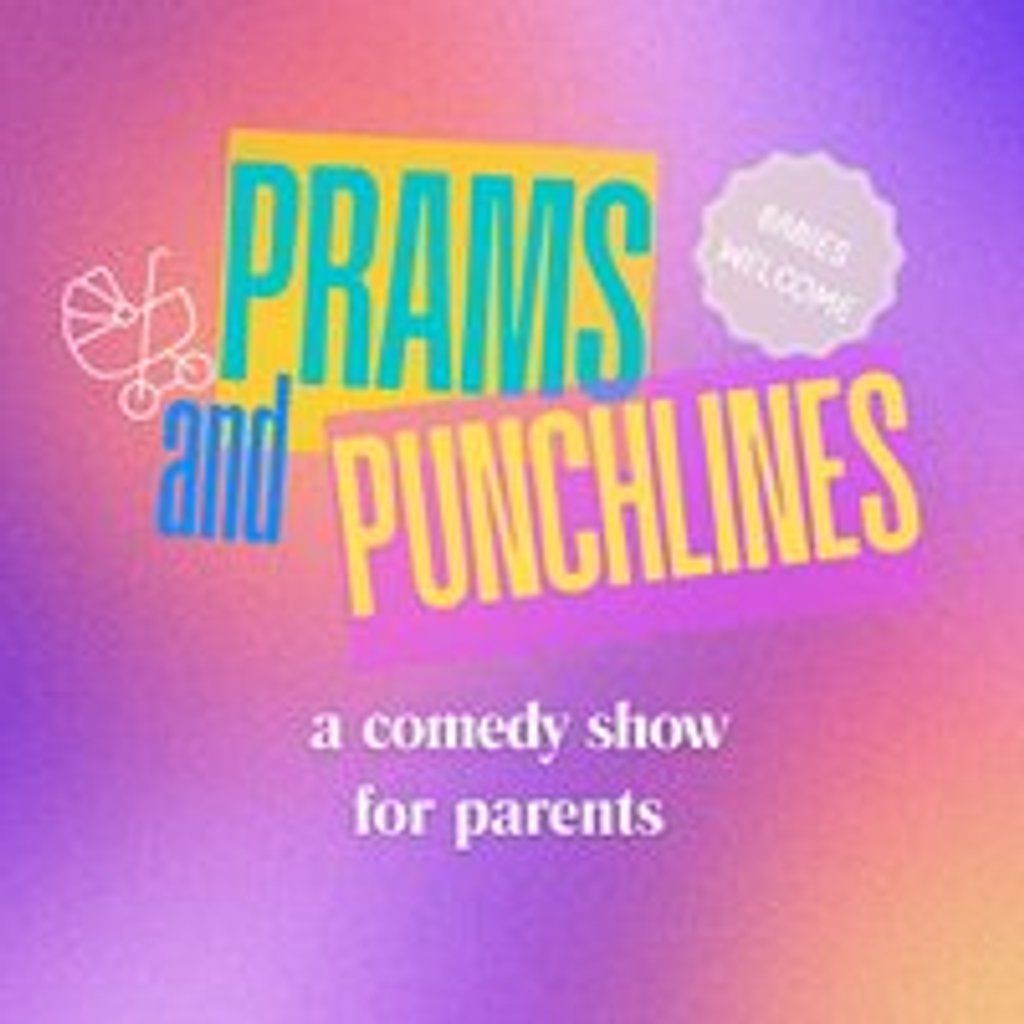 Prams & Punchlines, 11 December | Event in Wilmslow | AllEvents