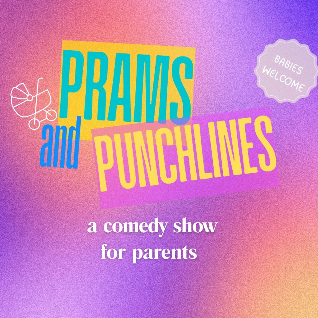 Prams & Punchlines, 11 December | Event in Stockport | AllEvents