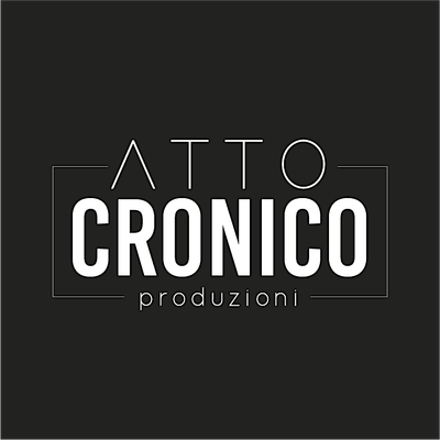 ATTO CRONICO PRODUZIONI