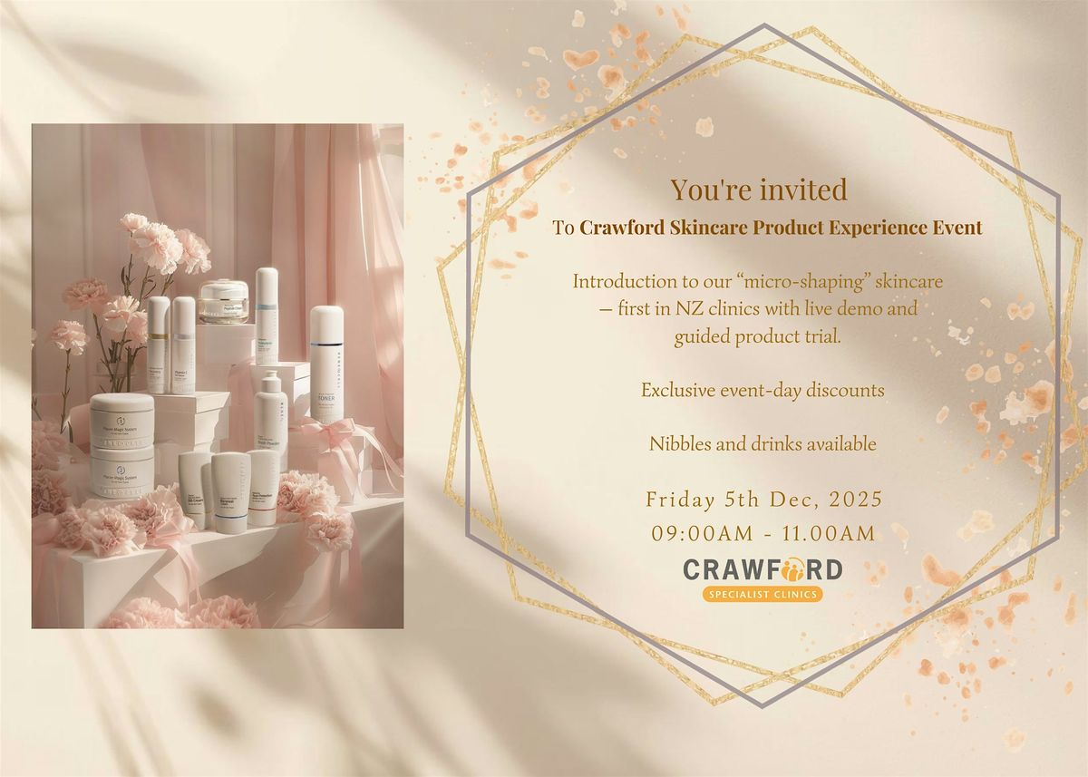 Crawford Skincare Product Experience Event (Session 1) 9:00am - 11:00am, 5 December | Event in Auckland | AllEvents