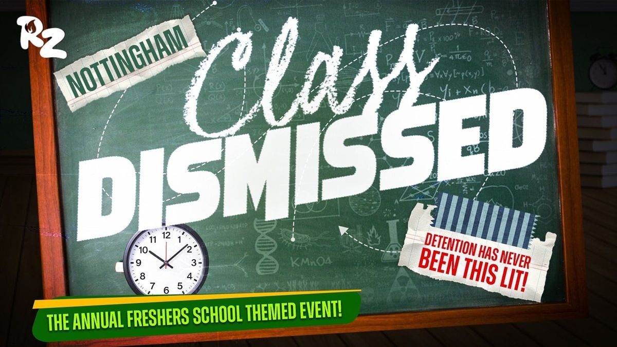 Class Dismissed - The Annual School Themed Event  🏫 ❌, 2 October | Event in Nottingham | AllEvents