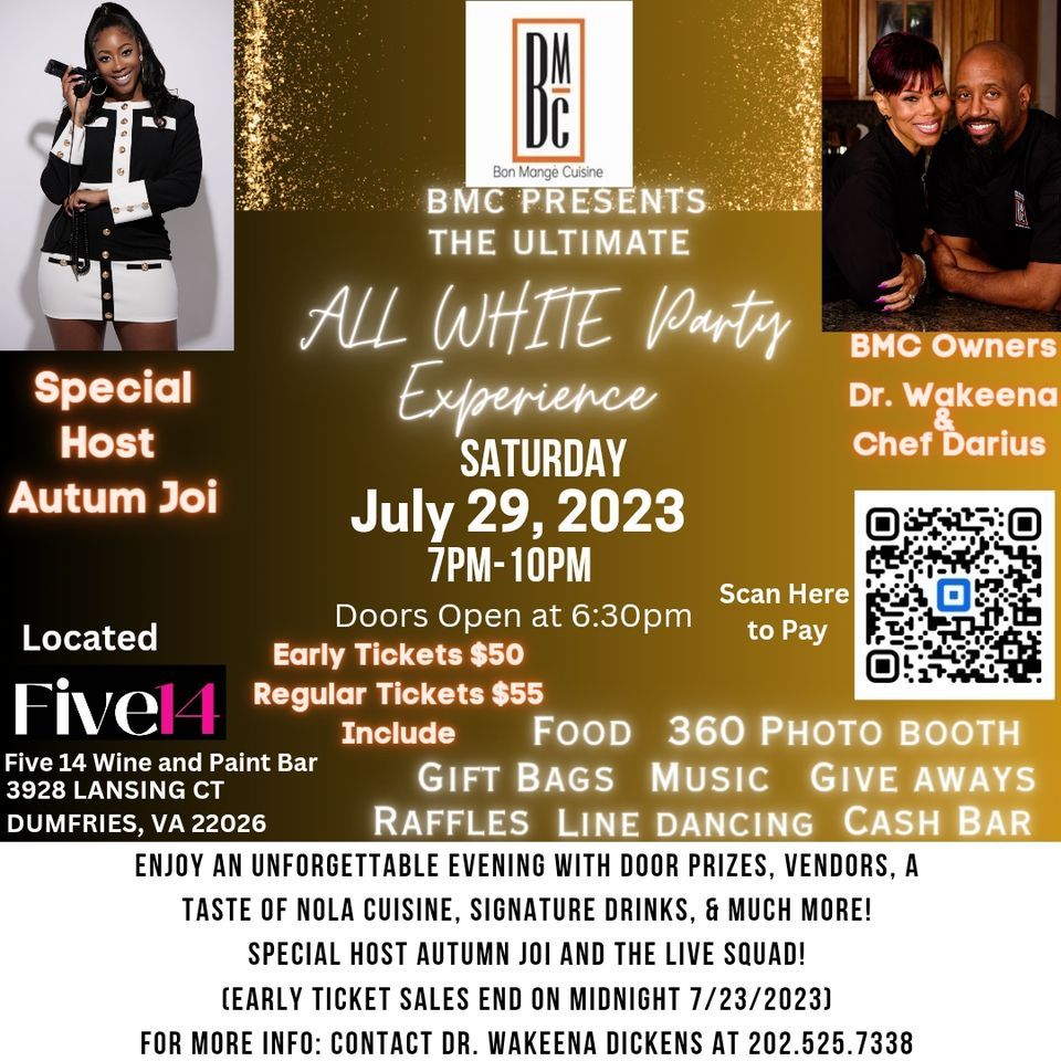 BMC Presents The Ultimate ALL White Party Experience, Five14 Wine and