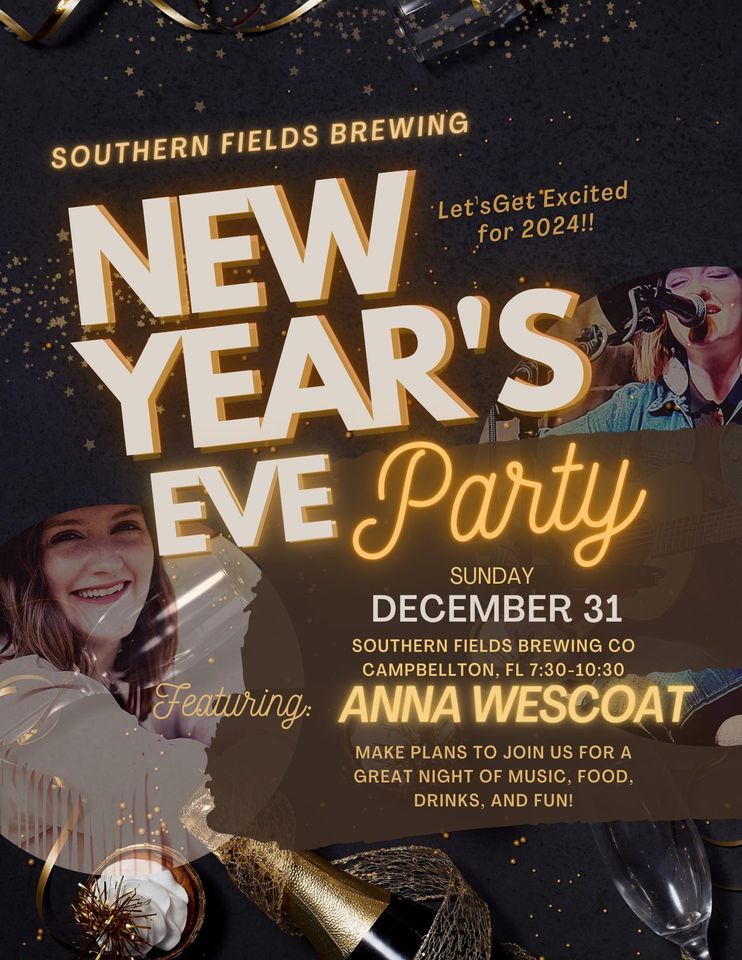 NYE PARTY Southern Fields, Southern Fields Brewing, Campbellton