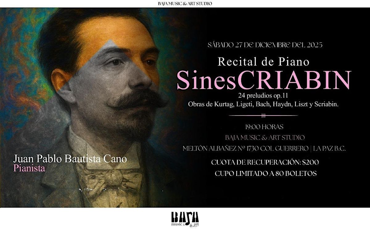 Recital de Piano SinesCriabin, 27 December | Event in La Paz | AllEvents