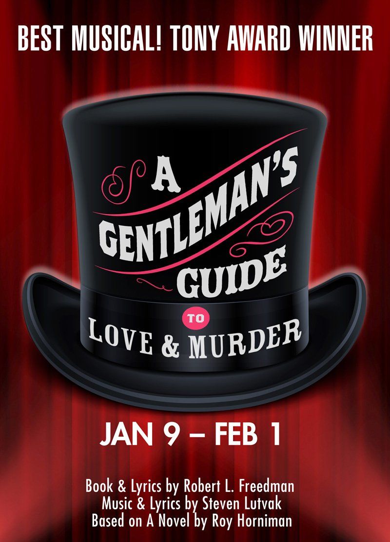 A Gentleman's Guide To Love and Murder, 11 February | Event in Rochester | AllEvents