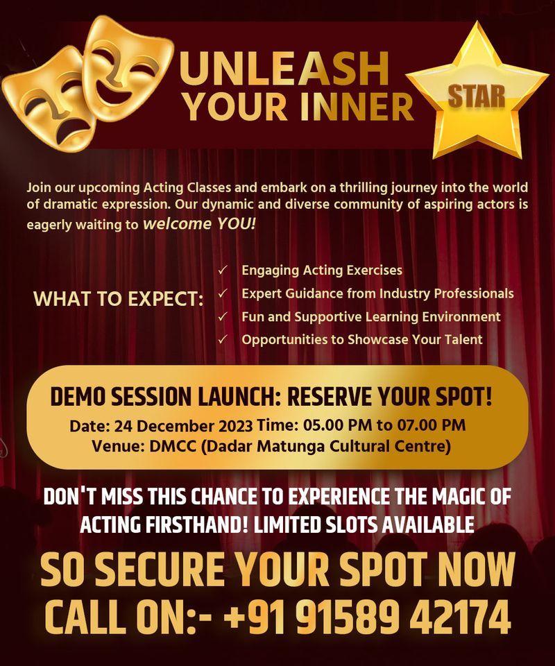 Kimaya Productionss Demo Session for Acting classes, Dadar Matunga Cultural Center, Mumbai