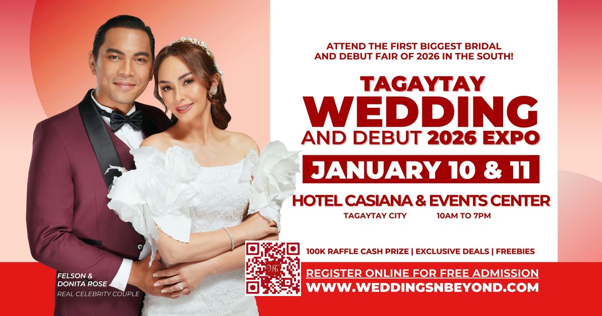 The Biggest Bridal & Debut Fair in Tagaytay! Jan 10 & 11, 2026, 10 January | Event in Tagaytay | AllEvents