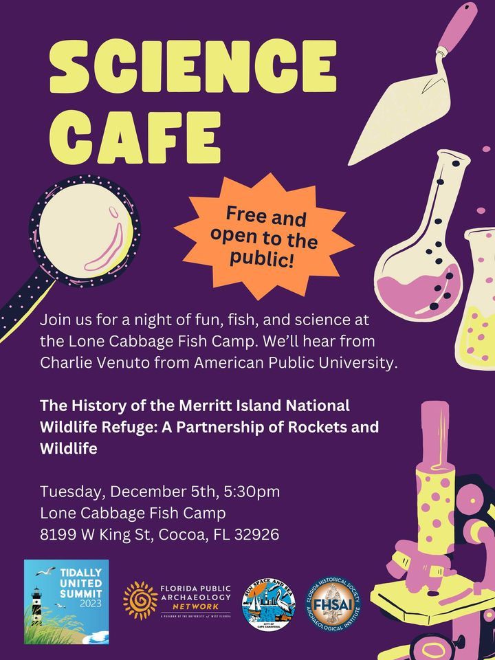 Science Cafe History of Merritt Island National Wildlife Refuge, Lone