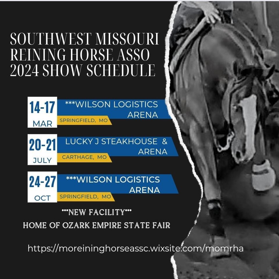 Southwest Missouri Reining Horse Association 2024 Show Schedule Ozark southwest-missouri-reining-horse-association-2024-show-schedule-ozark