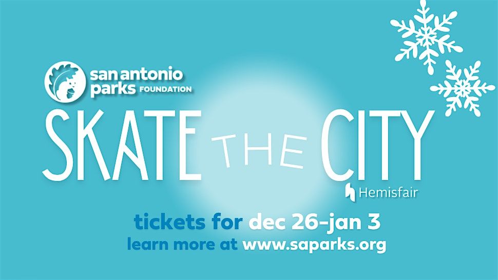 Skate the City (Tickets Dec 26-Jan 3), 26 December | Event in San Antonio | AllEvents