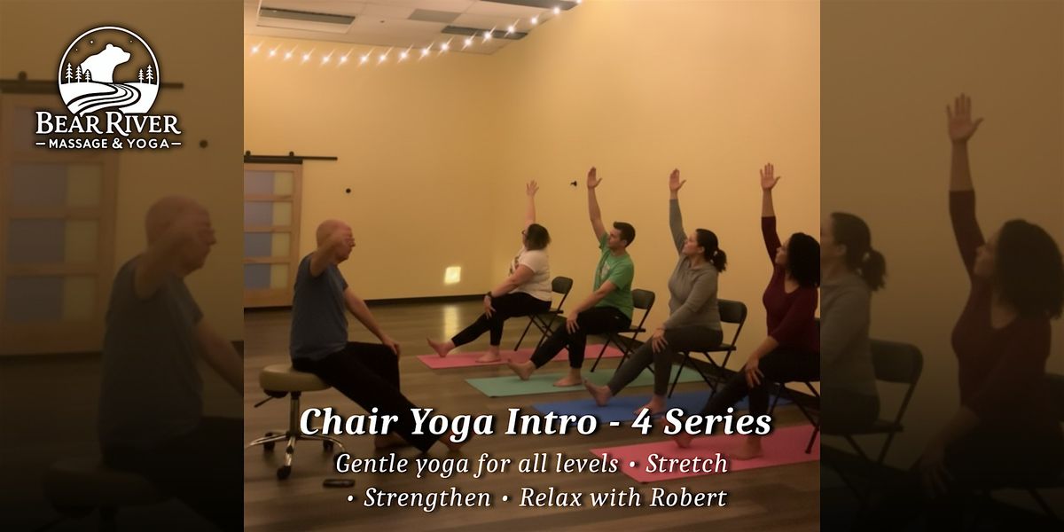 Chair Yoga Intro - Mondays January 5, 12, 19, and 26, ( 4 Week Series )