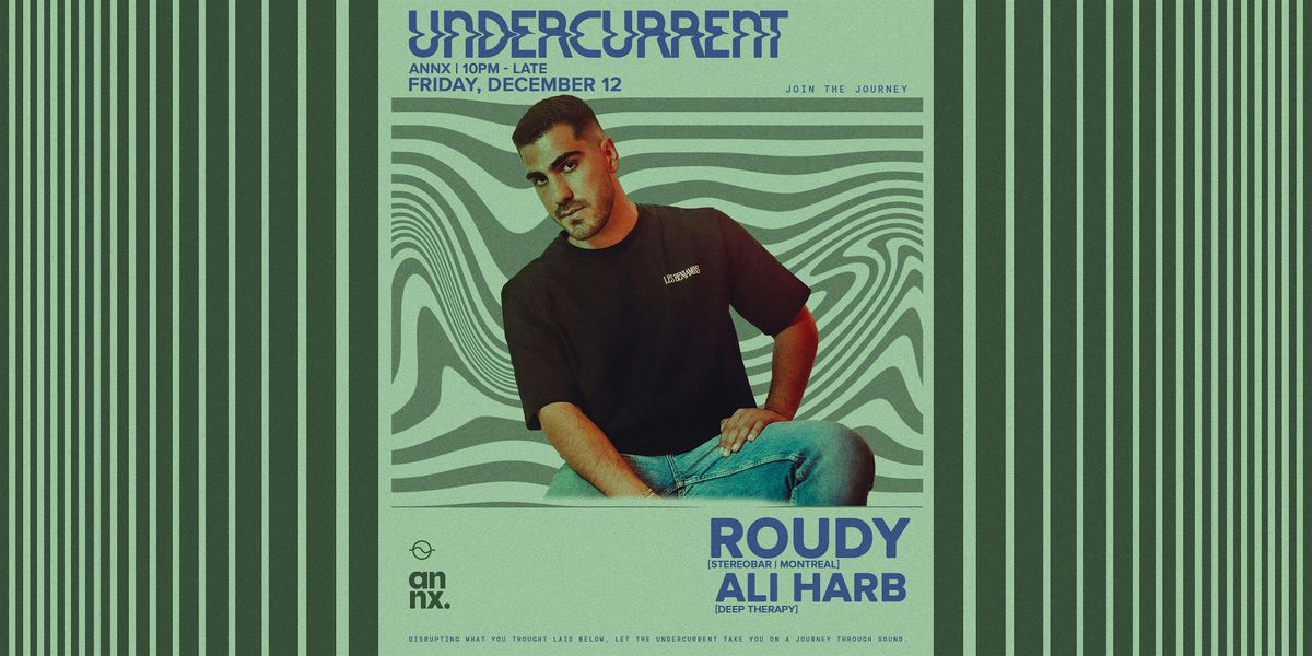 Undercurrent: ROUDY, 12 December | Event in Ottawa | AllEvents